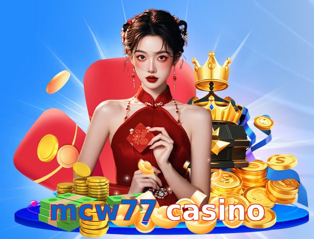 mcw77 casino